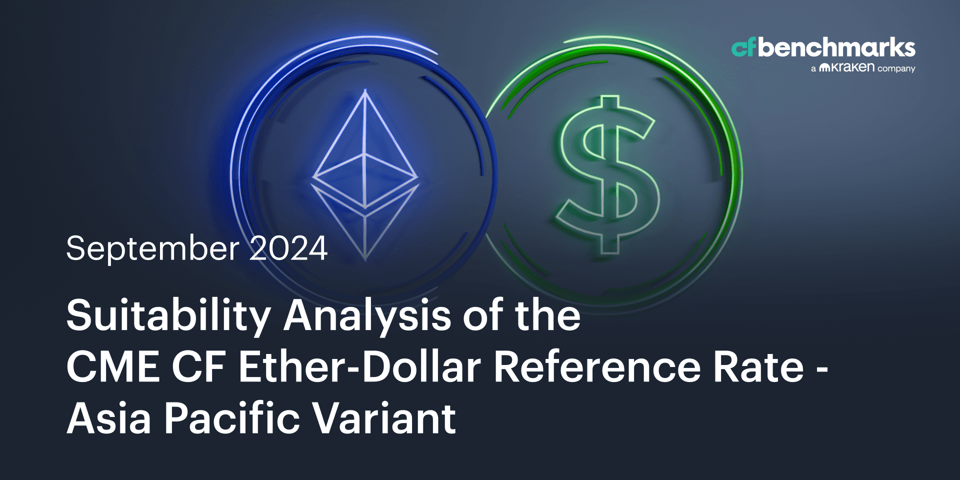 Suitability Analysis of the CME CF Ether-Dollar Reference Rate - Asia Pacific Variant as a Basis for Regulated Financial Products